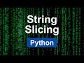 String Slicing in Python