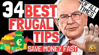 Warren Buffett's Saving Money Habits - 34 FRUGAL LIVING TIPS That REALLY WORK