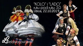 'KOLO' i 'LADO' RUKU POD RUKU 3.0 // Etno samit TradicijaNOVA // Uzice 22.10.2019.