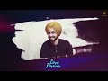 dil ta nhi karda ve bye kehn nu lakhi ghuman love forever full song latest punjabi song2021