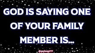 ❣️😲 God's Message Today 🙏🙏 God Is Saying One Of Your Family...| god says | prophetic word #loa