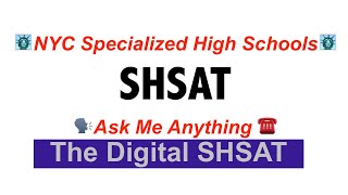 The Digital SHSAT, DOE UPDATE!, Part 9