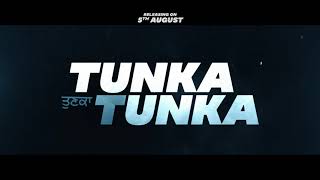 Dialogue Promo 1 - Tunka Tunka | In Cinemas 5 August | Hardeep Grewal | Garry Khatrao
