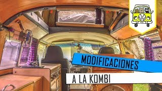 Modificaciones a la kombi | Tips para viajeros