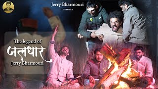 जलधार • The Legend of Jaldhaar • Jerry Bharmouri• Gaddi Tribe Music• Surinder Negi• Pahari Song 2025