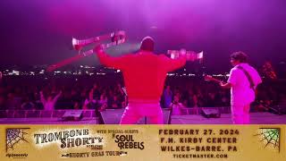 Trombone Shorty and The Soul Rebels are coming to the F.M. Kirby Center on February 27th, 2024