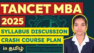 TANCET MBA 2025 | SYLLABUS DISCUSSION & CRASH COURSE PLAN | PREPARATION TIPS IN TAMIL | #TANCET MBA