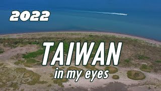 我的2022台灣美景空拍回顧 - My 2022 aerial photography of beautiful scenery in Taiwan - 4K 空拍