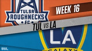 Tulsa Roughnecks FC vs LA Galaxy II: June 27, 2018