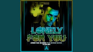 Lonely For You (Extended Club Mix)