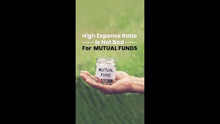 High Expense Ratio Is Not Bad For Mutual Funds