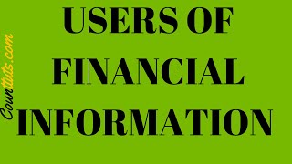 Users Of Financial Information Explained With Examples
