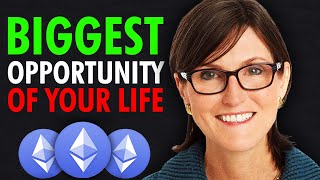 Why Ethereum Is The Trade Of The DECADE! Cathie Wood Latest BTC & ETH Price Prediction | Cryptology