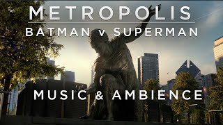 Batman v Superman | Metropolis | Music & Ambience for Productivity