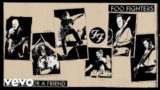 Foo Fighters - Asking For A Friend (Audio)