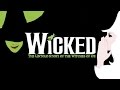 WICKED - Popular (KARAOKE) - Instrumental with lyrics on screen