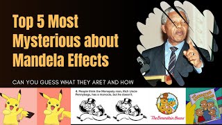 Top 5 Mind-Blowing Examples of the Mandela Effects success stories