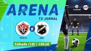 VITÓRIA 1X1 ABC: destaques do futebol e os jogos da rodada | ARENA TV JORNAL (18/02/2023)
