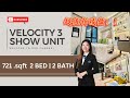 「新楼盘」听说Velocity有新楼！721sf 2房单位！ROi超过6%叻！快来看看！