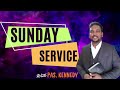 🔴 live sunday service 9 feb 2025 pastor.kennedy