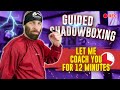 Shadow Boxing Workout | Let me coach you for 12 minutes