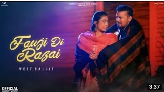 Fauji Di Razai | Veet Baljit ft Jasmeen Akhtar Kamal Khangura | Punjabi Song 2022 | State Studio