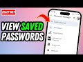 How To View Saved Passwords on Your Mobile | Full Guide