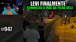 LEVI CONHECEU A MÃE DA FILHA DELE! EP 947