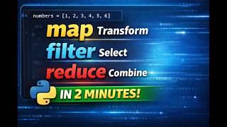 Python map, filter, reduce explained in 2 minutes | Simple Example