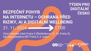 Bezpečný pohyb na internetu - ochrana před riziky, AI a digitální wellbein