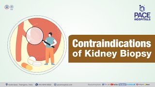 Contraindications of Kidney Biopsy | PACE Hospitals #shortvideo #kidneydiseases