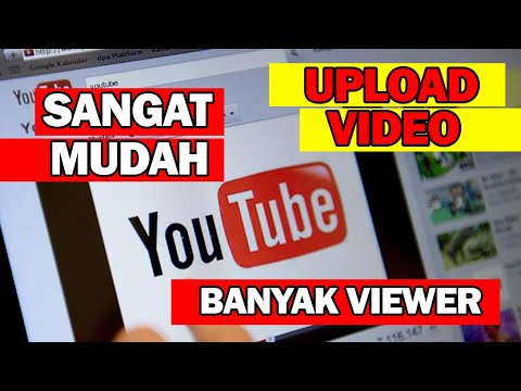 Cara Upload Video Ke Youtube Biar Banyak Yang Nonton Bagi Youtuber ...