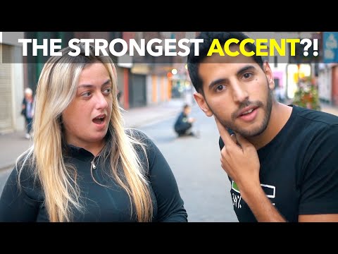 What is the strongest English accent?