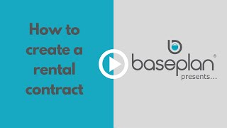 Baseplan Presents - How to create a rental contract in Baseplan Enterprise