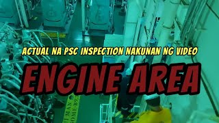 ACTUAL P.S.C. INSPECTION, ENGINE AREA