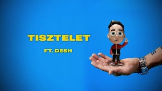 T. Danny - TISZTELET (feat. DESH)