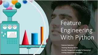 6. Feature Engineering With Python Code In 16 Mins Only
