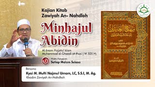 Kajian kitab turats kitab Minhajul Abidin bersama Kyai Muhammad mufti Najmul Umam L.C S.Si M.Ag