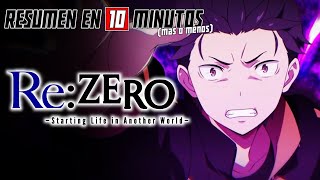 🔷 RE: ZERO | TEMPORADA 1 | Resumen en 10 Minutos (más o menos)