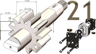 21-Project 52| Hydraulic Gear Pump 2 |SolidWorks Tutorial: drive gear