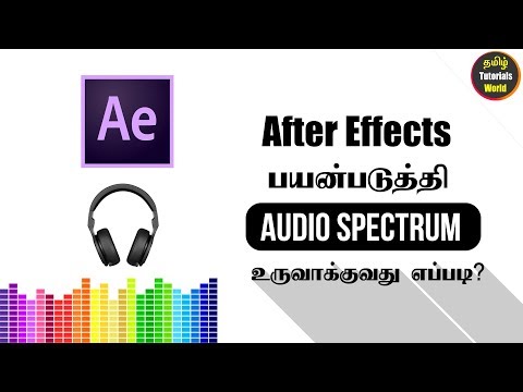 How to Create Audio Spectrum in After Effects Tamil Tutorials World_HD How to Create Audio Spectrum in After Effects Tamil Tutorials World_HD