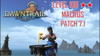 Final Fantasy XIV - Level 100 ★★ MACROS 35\u002670 Durability Patch 7.1