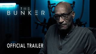 The Bunker - Official Trailer (2025)