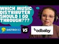 What Music Distributer Should I Go Through?! CD Baby vs. Distrokid