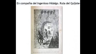 En compañía del Ingenioso Hidalgo. Ruta del Quijote- Jose María Legido Díaz