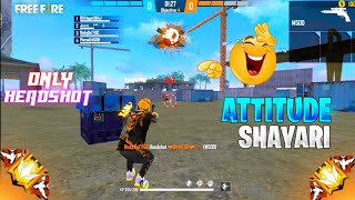 Free Fire | Attitude Shayari | Only Headshot | Free Fire Gameplay Video - Garena Free Fire