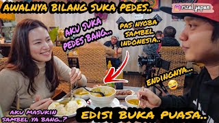 BUKA PUASA BARENG YUMI,  AWALNYA BILANG SUKA PEDES, PAS NYOBA SAMBEL INDONESIA, EH MALAH.. HAHAHA