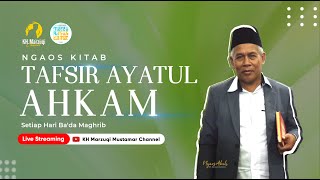 🔴237. NGAOS KITAB TAFSIR AYATUL AHKAM JUZ 2 - 12/02/2025