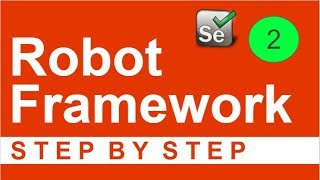 Robot Framework Beginner Tutorial 2 - How to create first Selenium Test with RIDE 💧💧