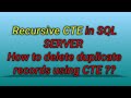 Part 2- Recursive CTE | How to delete duplicate records using CTE